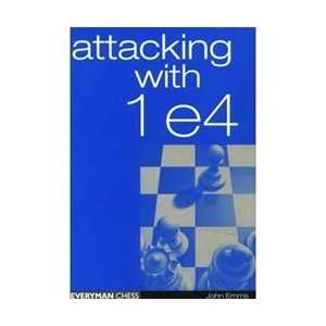  Attacking with 1 e4   Emms: Toys & Games
