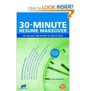  30 Minute Resume Makeover: Rev Up Your Resume in Half an 