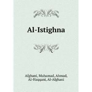    Muhamad, Ahmad, Al Haqqani, Al Afghani Afghani  Books