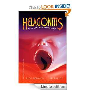 Helagonitis   Das Leipziger Experiment (German Edition): Tino Hemmann 