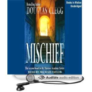 Mischief: Harrow House, Book 2 (Audible Audio Edition 