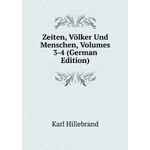  Zeiten, VÃ¶lker Und Menschen, Volumes 3 4 (German 