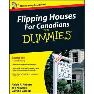 Image Flipping Houses For Canadians For Dummies Joe Kraynak,Ralph R 