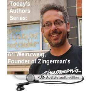 Todays Authors Series: Ari Weinzweig, Founder of 