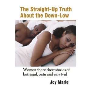   Stories of Betrayal, Pain and Survival [Paperback]: Joy Marie: Books