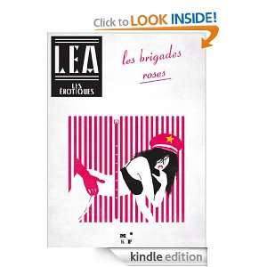 Les Brigades Roses (French Edition): Léa Xxxxx:  Kindle 