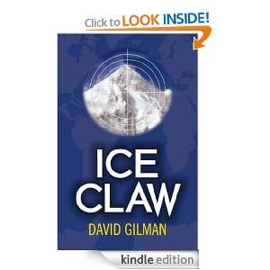 Ice Claw Danger Zone Africa David Gilman  Kindle Store
