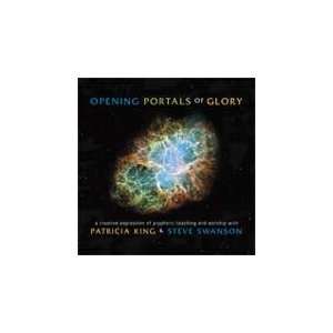  Opening Portals of Glory (Worship CD) by Patricia King and 