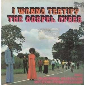  I WANNA TESTIFY LP (VINYL) UK CONTOUR 1975: GOSPEL AYRES 