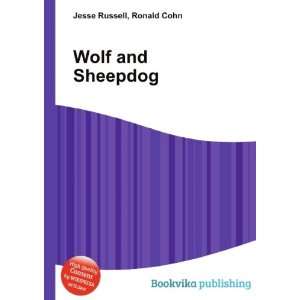 Wolf and Sheepdog Ronald Cohn Jesse Russell Books