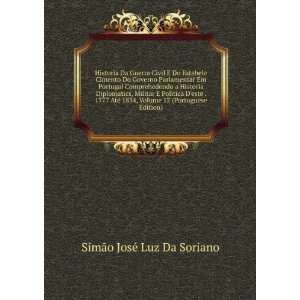   Volume 12 (Portuguese Edition) SimÃ£o JosÃ© Luz Da Soriano Books