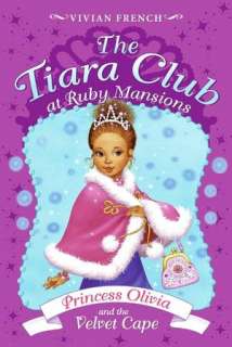   Princess Alice and the Magical Mirror (The Tiara Club 