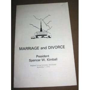  MARRIAGE AND DIVORCE Spencer W Kimball Books