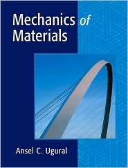 Mechanics of Materials, (0471721158), Ansel C. Ugural, Textbooks 