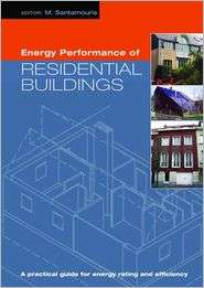 Energy Performance of Residential Buildings A Practical Guide for 
