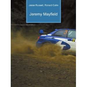  Jeremy Mayfield: Ronald Cohn Jesse Russell: Books