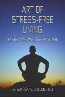   Art of Stress free Living Eastern and Western 