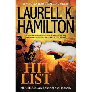  Hit List (Anita Blake, Vampire Hunter, Book 20 