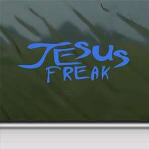  JESUS FREAK Blue Decal Car Truck Bumper Window Blue 