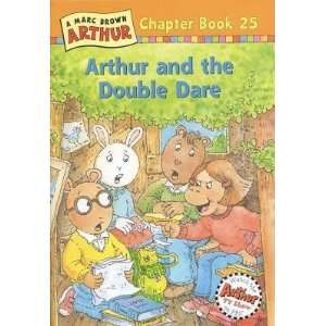  Arthur and the Double Dare: A Marc Brown Arthur Chapter Book 