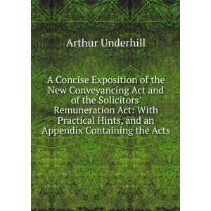   Hints, and an Appendix Containing the Acts Arthur Underhill Books