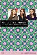My Little Phony (Clique Series Lisi Harrison