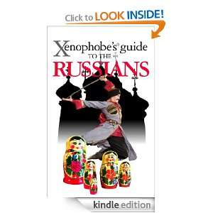 The Xenophobes Guide to the Russians (Xenophobes Guides) Vladimir 