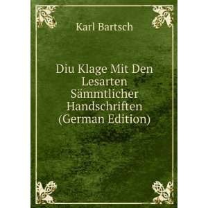   SÃ¤mmtlicher Handschriften (German Edition) Karl Bartsch Books