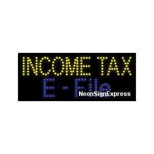  Income Tax E File LED Sign 