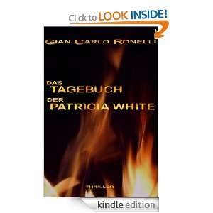 Das Tagebuch der Patricia White (German Edition): Gian Carlo Ronelli 