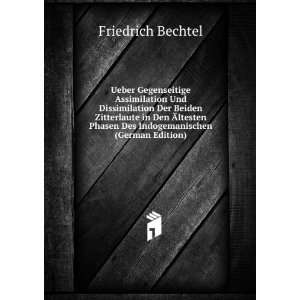   Phasen Des Indogemanischen (German Edition) Friedrich Bechtel Books