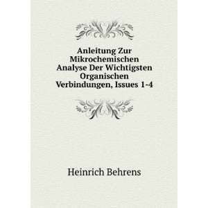   Organischen Verbindungen, Issues 1 4 Heinrich Behrens Books