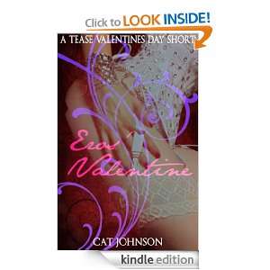 Eros Valentine (Tease Valentine Anthology) Cat Johnson  