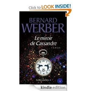 Le Miroir de Cassandre (LITT.GENERALE) (French Edition) Bernard 