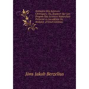   Stokolm (French Edition): JÃ¶ns Jakob Berzelius:  Books