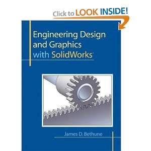   Design and Graphics with SolidWorks [Paperback] James Bethune Books