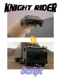 rider goliath script attention knight rider and trans am fans