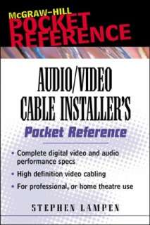 Audio/Video Cable Installers Pocket Guide (Pocket Reference Series)