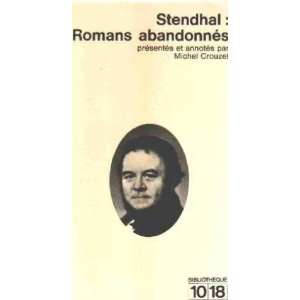  Stendhal romans abandonnés Crouzet Michel Books