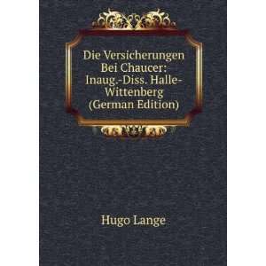    Inaug. Diss. Halle Wittenberg (German Edition) Hugo Lange Books