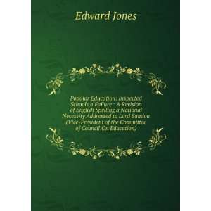   Vice President of the Committee of Council On Education) Edward Jones
