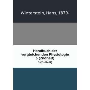   Physiologie. 3 (2ndhalf) Hans, 1879  Winterstein Books