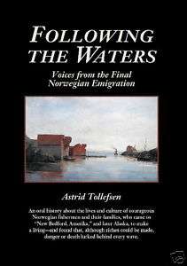 Following the Waters by Astrid Tollefsen (2004, Book  