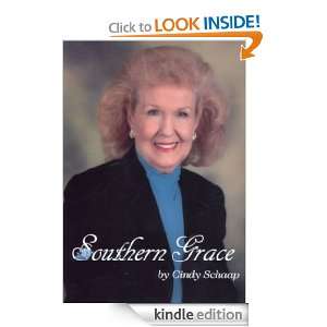 Southern Grace Anecdotes From the Life of Beverly Hyles Cindy Schaap 