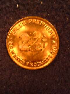 Great vintage advertising token. Sales premium coin good for 2 1/2 