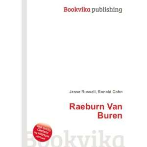  Raeburn Van Buren Ronald Cohn Jesse Russell Books