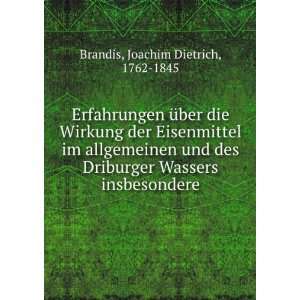   Wassers insbesondere: Joachim Dietrich, 1762 1845 Brandis: Books