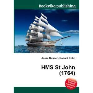  HMS St John (1764) Ronald Cohn Jesse Russell Books