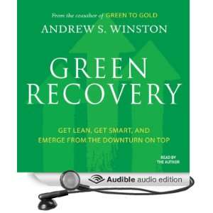 Green Recovery Get Lean, Get Smart, and Emerge from the Downturn on 