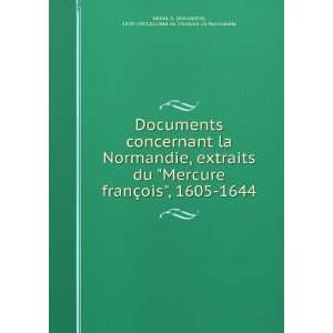   ), 1829 1903,SociÃ©tÃ© de lhistoire de Normandie HÃ©ron Books